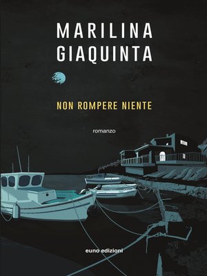 cover image of Non rompere niente